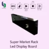 Super Market Led Board